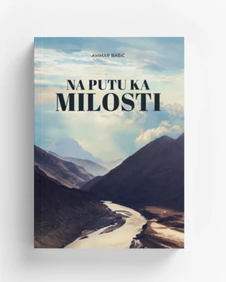 Na putu ka milosti - hafiz Ammar Bašić
