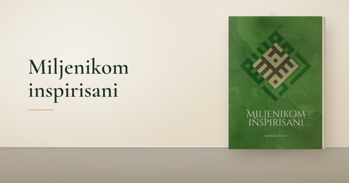 Miljenikom inspirisani - hafiz Ammar Bašić