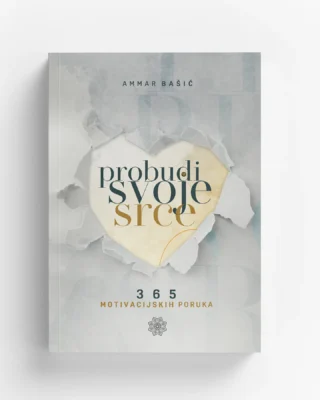 Probudi svoje srce - hafiz Ammar Bašić