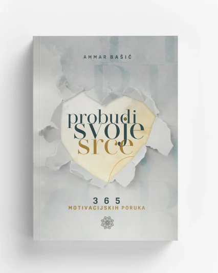 Probudi svoje srce - hafiz Ammar Bašić